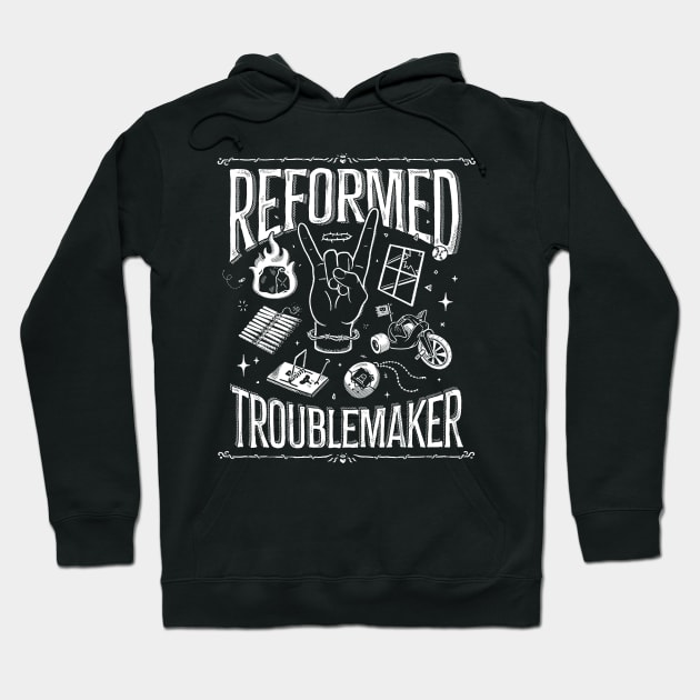 Reformed Troublemaker - Black Hoodie by B McCormick ART